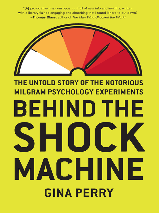 Title details for Behind the Shock Machine by Gina Perry - Wait list